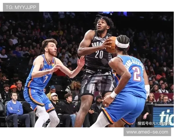 2018年NBA雷霆与篮网激战回顾球星表现与比赛亮点分析 2018年NBA雷霆与篮网激战回顾球星表现与比赛亮点分析